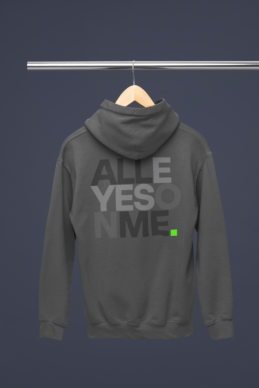 HOODIE "all eyes on me"