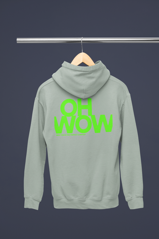 HOODIE "OH WOW"