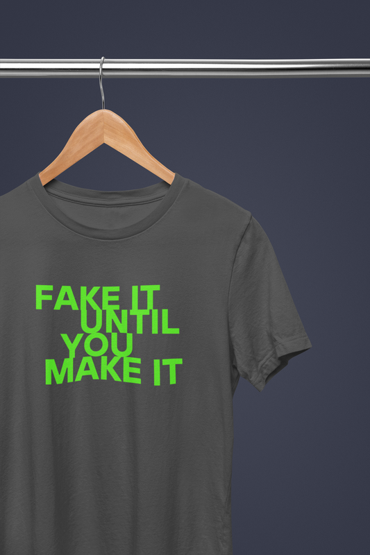 T-SHIRT "fake it"