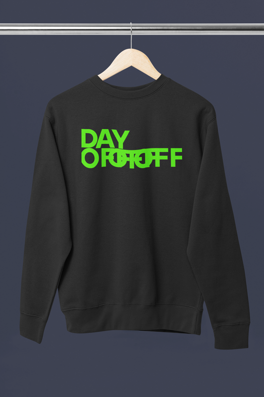SWEATSHIRT "DAY OFF"